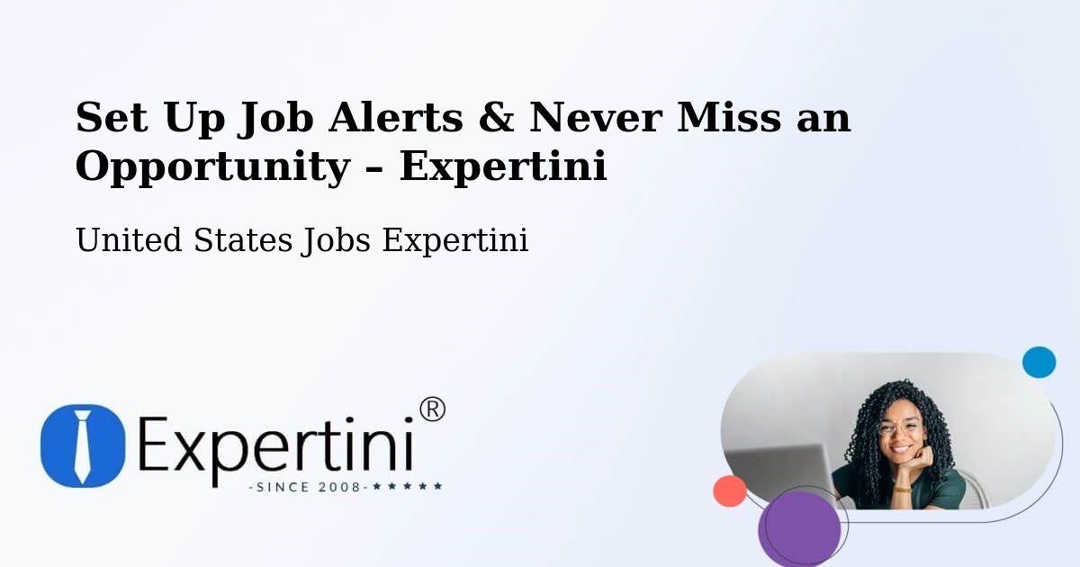 Job Alerts Guide – Get Notified About New Jobs in Pine Level - Pine Level, United States Jobs Expertini