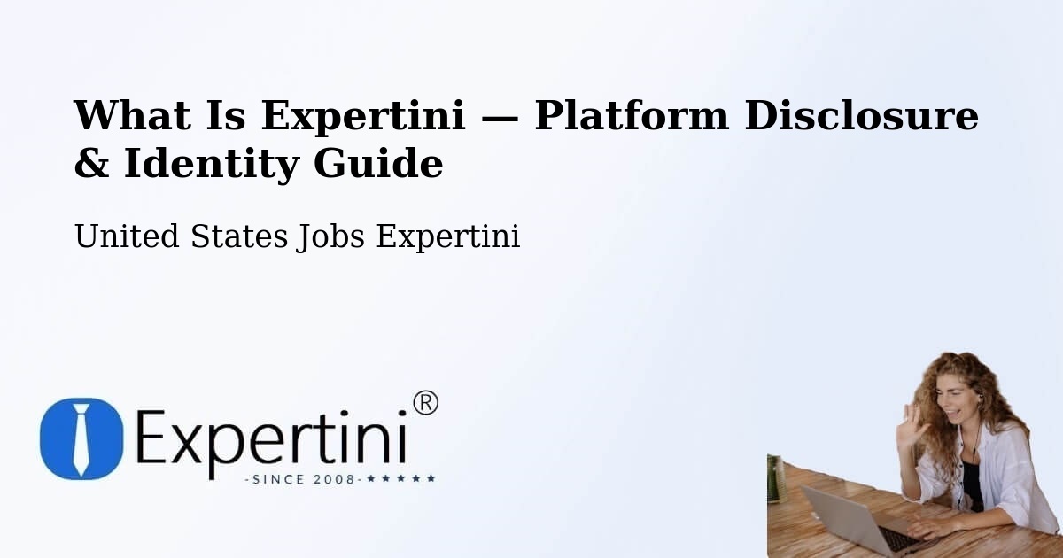 What Is Expertini — Platform Disclosure & Identity Guide – Pine Level